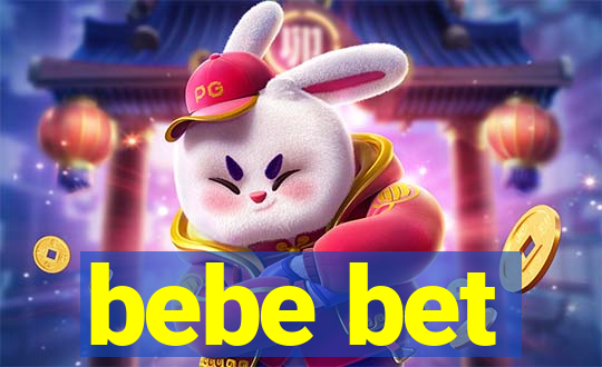 bebe bet